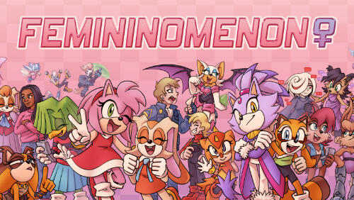 FEMININOMENON A Sonic Girls Zine